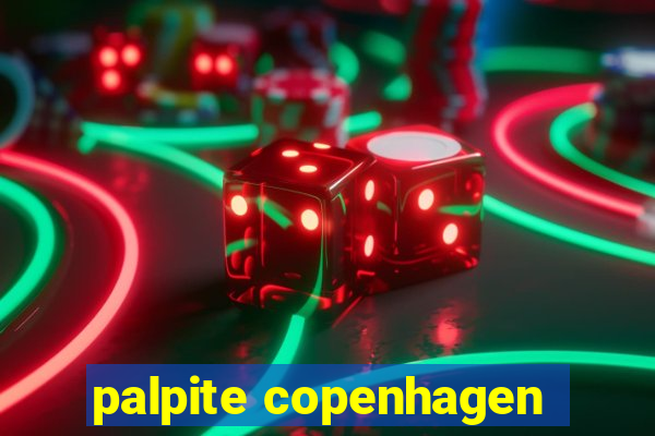 palpite copenhagen